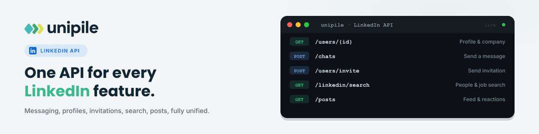 Unipile, one API for every LinkedIn feature