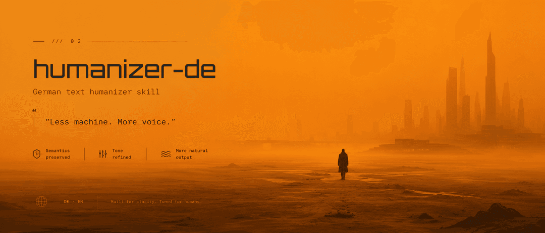 humanizer-de – German AI text humanizer und deutscher Stil-Editor mit Evidence-Gate. Less machine. More voice.