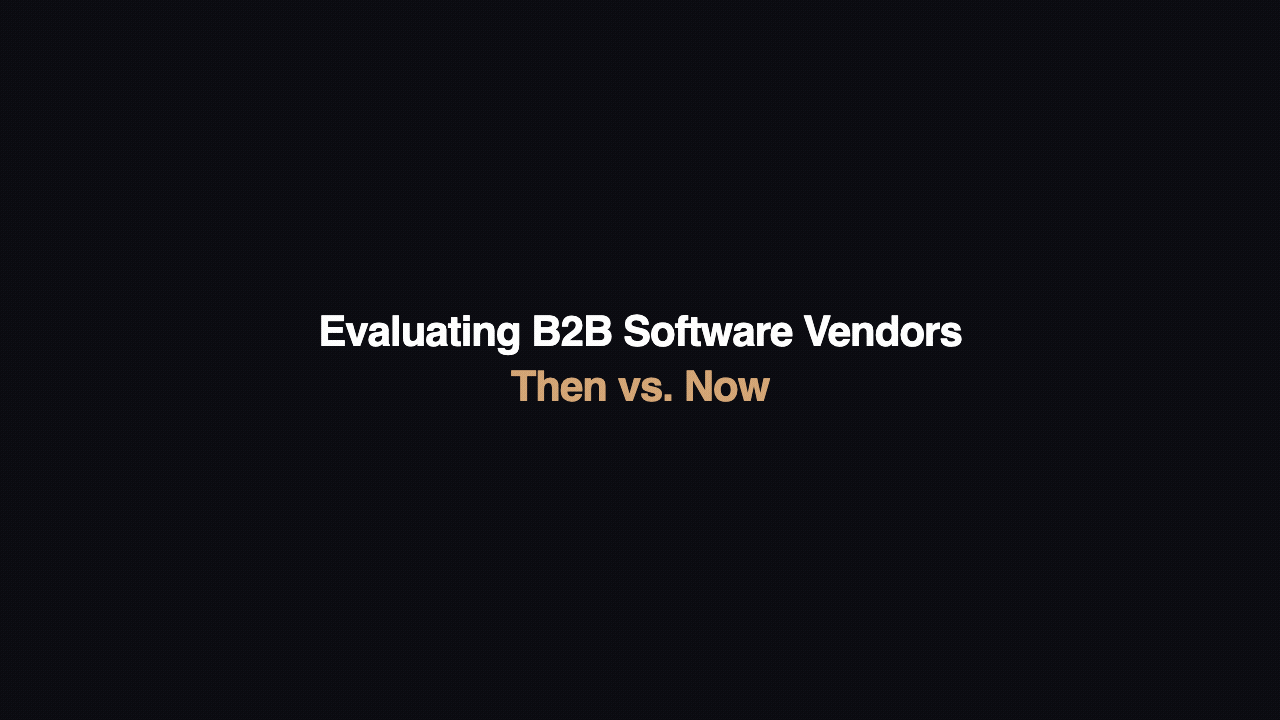 Buyer Eval — Then vs. Now