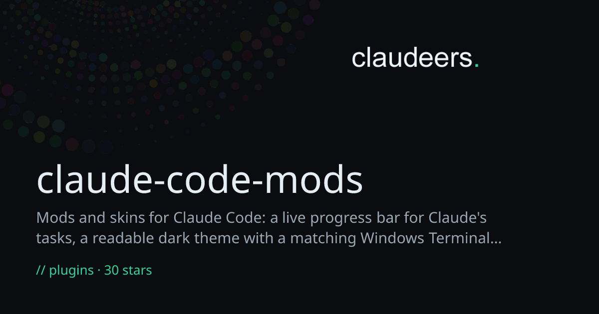 claude-code-mods — Claude Plugins | Claudeers