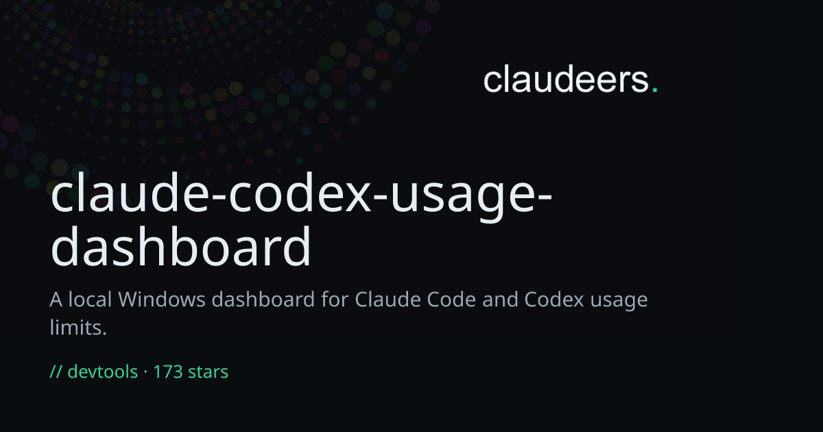 claude-codex-usage-dashboard — Developer Tools for Claude | Claudeers