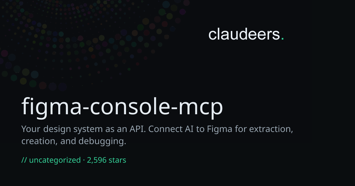 figma-console-mcp — Uncategorized / Others for Claude | Claudeers